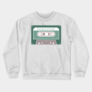 Positions Cassette Tape Crewneck Sweatshirt